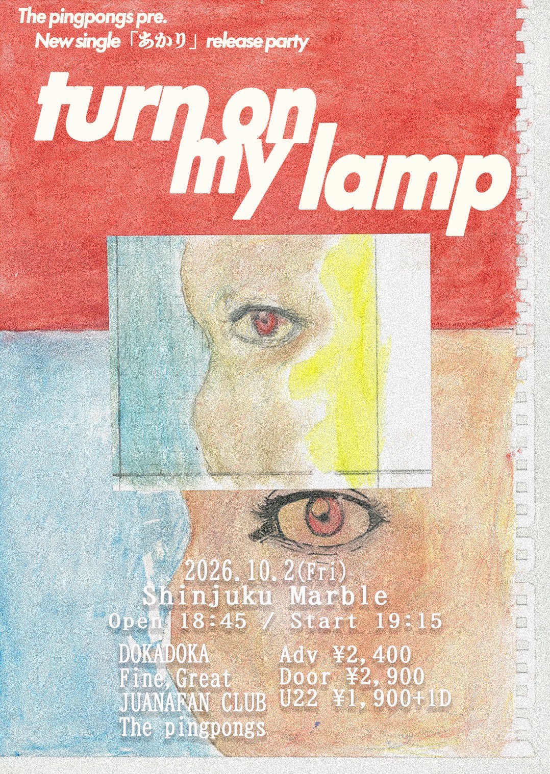2026.10.02 The pingpongs pre. turn on my lamp フライヤー